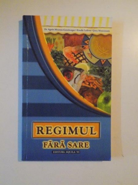 REGIMUL FARA SARE de AGNES MOUTON - GENSBURGER , ESTELLE LEFEVRE , JERRY MONMESSIN