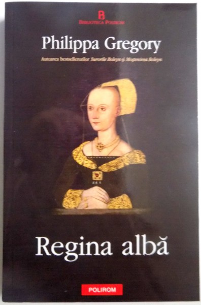 REGINA ALBA de PHILIPPA GREGORY , 2010