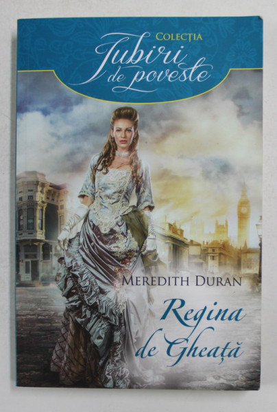 REGINA DE GHEATA de MEREDITH DURAN , 2017