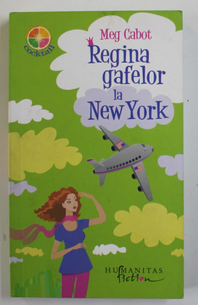 REGINA GAFELOR LA NEW YORK de MEG CABOT , 2008