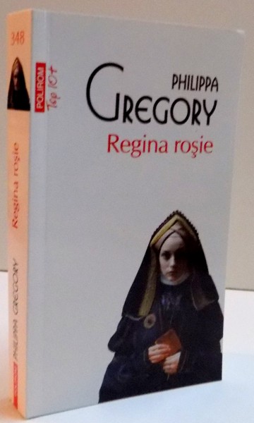 REGINA ROSIE de PHILIPPA GREGORY , 2016