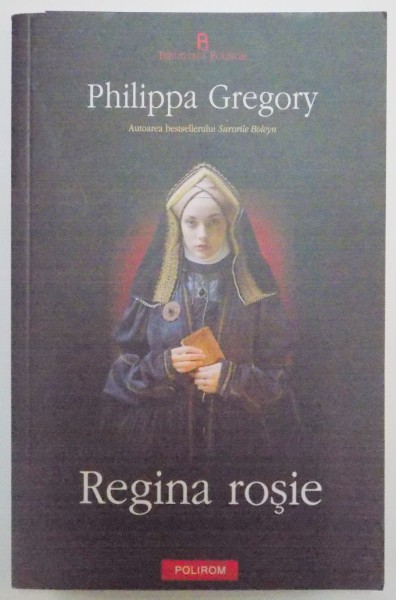 REGINA ROSIE de PHILIPPA GREGORY , 2011