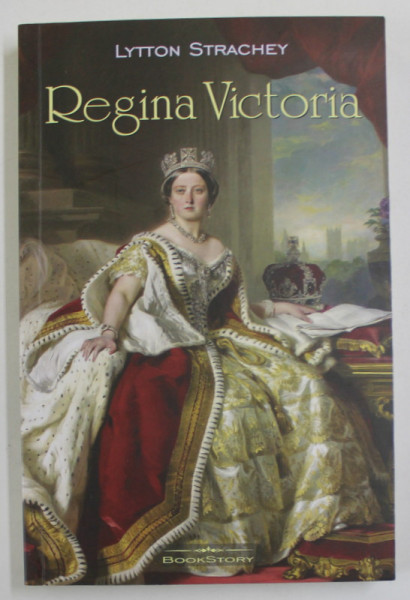 REGINA  VICTORIA de LYTTON STRACHEY , 2023