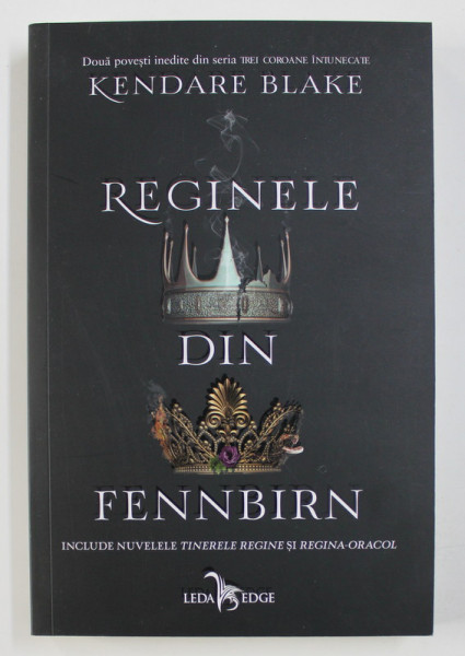 REGINELE DIN FENNBIRN de KENDARE BLAKE , 2021