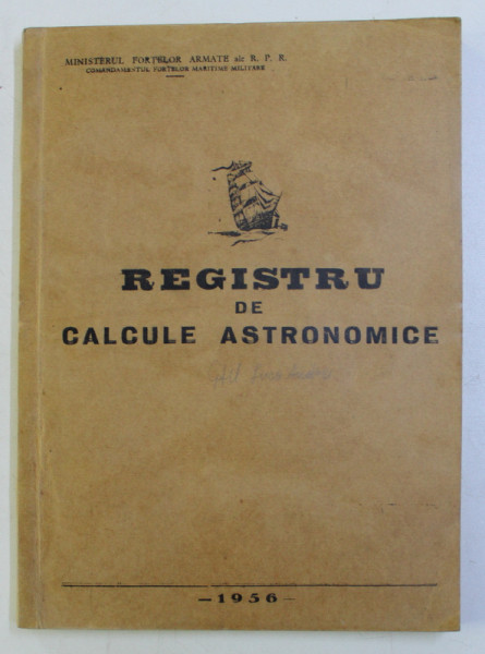 REGISTRU DE CALCULE ASTRONOMIE , 1956
