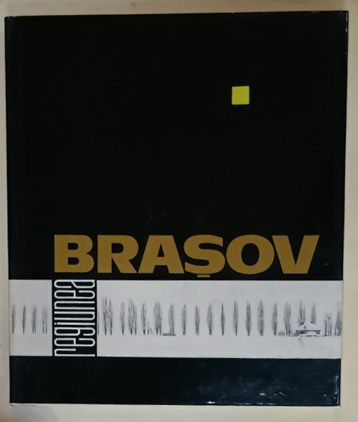 REGIUNEA BRASOV , album de fotografie de AUREL MIHAILOPOL ( EFIAP  ), text SINZIANA POP , 1967