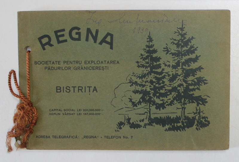 REGNA -SOCIETATEA  PENTRU  EXPLOATAREA PADURILOR GRANICERSTI- BISTRITA , 1928