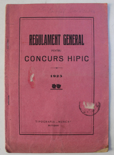 REGULAMENT GENERAL PENTRU CONCURS HIPIC , 1923
