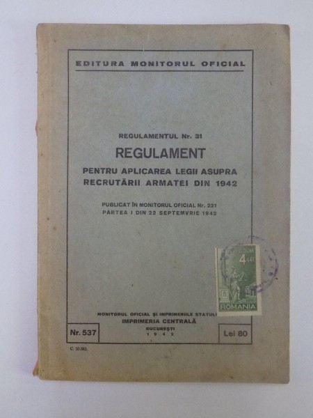 REGULAMENT PENTRU APLICAREA LEGII ASUPRA RECRUTARII ARMATEI DIN 1942
