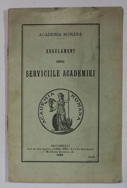 REGULAMENT PENTRU SERVICIILE ACADEMIEI , 1909