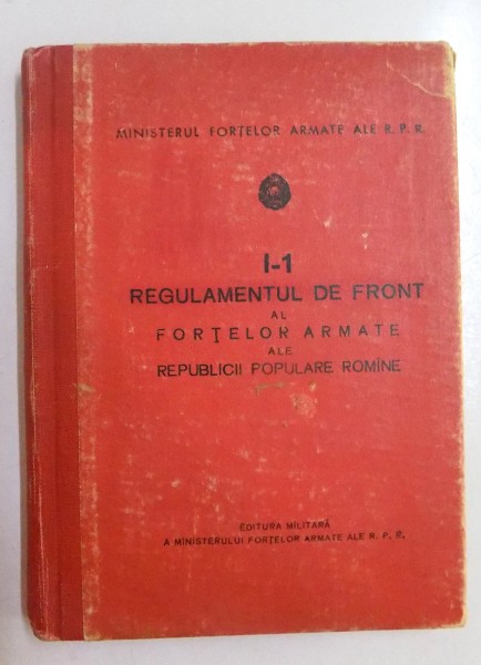 REGULAMENTUL DE FRONT AL FORTELOR ARMATE ALE REPUBLICII POPULARE ROMANE, I-1, 1961