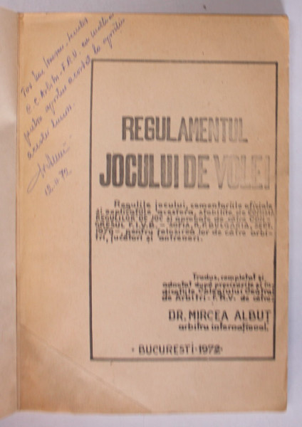 REGULAMENTUL JOCUL DE VOLEI de MIRCEA ALBUT , 1972 , DEDICATIE *