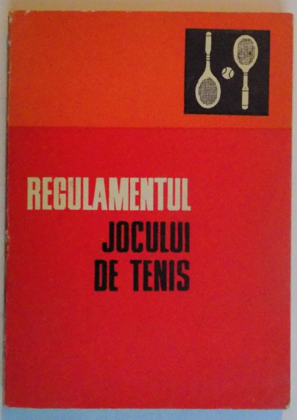 REGULAMENTUL JOCULUI DE TENIS , 1974