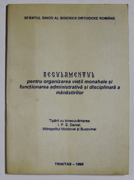 REGULAMENTUL PENTRU ORGANIZAREA VIETII MONAHALE ...1998