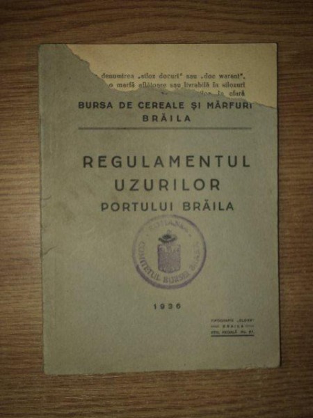 REGULAMENTUL UZURILOR PORTULUI BRAILA , 1936