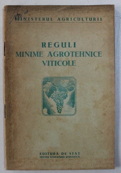 REGULI MINIME AGROTEHNICE VITICOLE , 1953