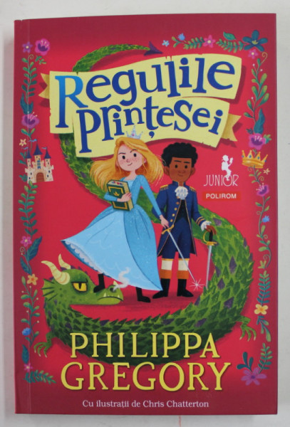 REGULILE PRINTESEI , ilustratii de CHRIS CHATTERTON , de PHILIPPA GREGORY , 2022