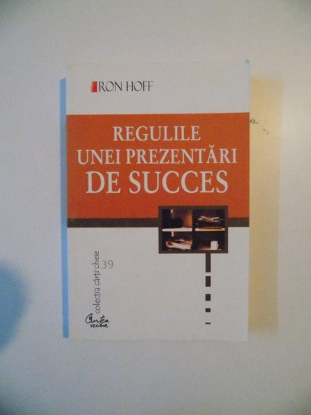 REGULILE UNEI PREZENTARI DE SUCCES de RON HOFF , 2002