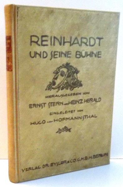 REINHARDT UND JEINE BUHNE von ERNST STERN UND HEINZ HERALD , 1919