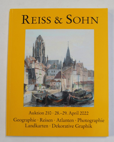 REISS and SOHN , CATALOG DE LICITATIE , GEOGRAPHIE , REISEN , ATLANTEN ...DEKORATIVE GRAPHIK , 2022