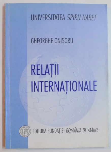 RELATII INTERNATIONALE de GHEORGHE ONISORU , 2007