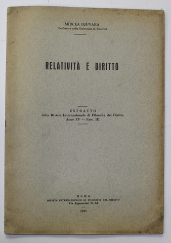 RELATIVITA E DIRITTO di MIRCEA DJUVARA , 1935, DEDICATIE *
