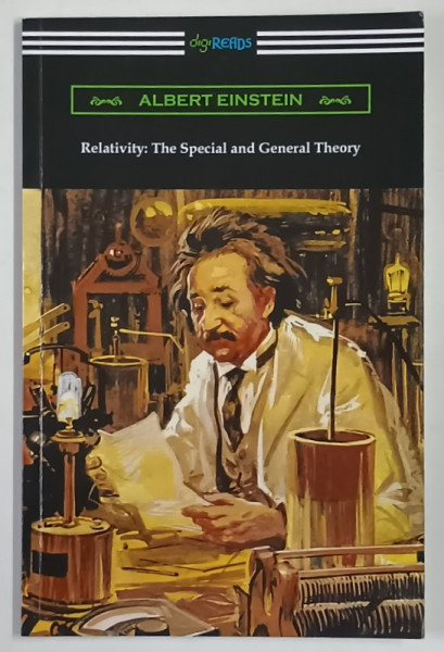 RELATIVITY , THE SPECIAL AND GENERAL THEORY by ALBERT EINSTEIN , 2017