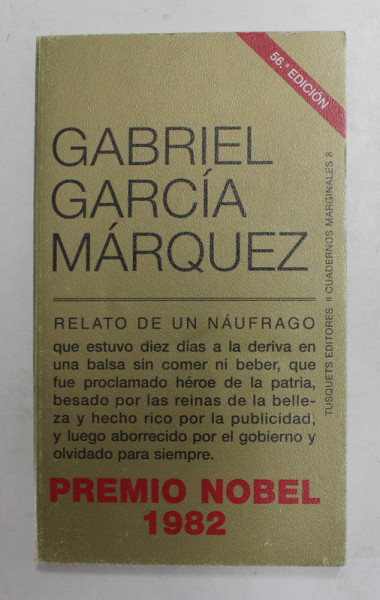 RELATO DE UN NAUFRAGO ...de GABRIEL GARCIA MARQUEZ , 1970