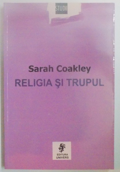 RELIGIA SI TRUPUL de SARAH COAKLEY , 2003