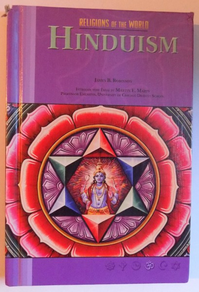 RELIGIONS OF THE WORLD - HINDUISM by JAMES B. ROBINSON , 2004