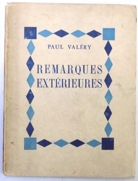 REMARQUES EXTERIEURES par PAUL VALERY , 1929