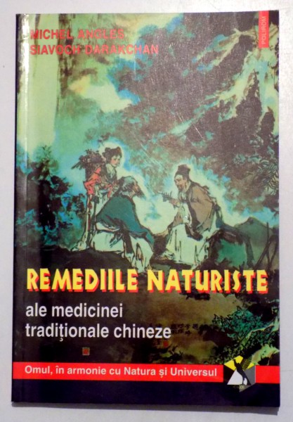 REMEDIILE NATURISTE ALE MEDICINII TRADITIONALE CHINEZE , 2000