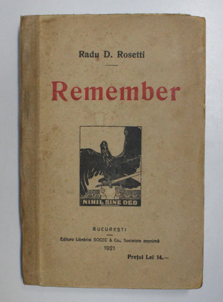 REMEMBER , 1916-1919 de RADU D. ROSETTI , 1921
