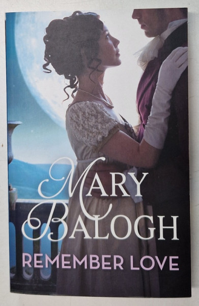 REMEMBER LOVE by MARY BALOGH , 2021
