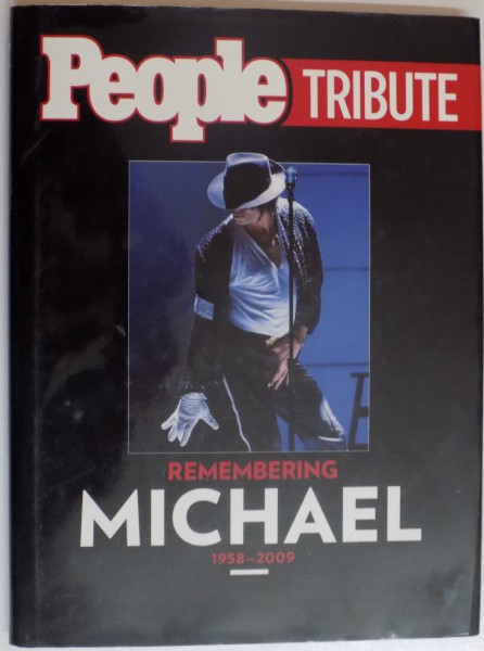 REMEMBERING MICHAEL 1958-2009