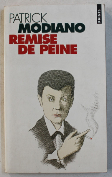 REMISE DE PEINE par PATRICK MODIANO , 1988