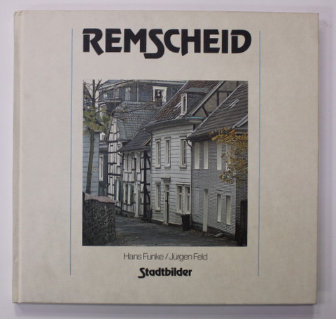 REMSCHEID von HANS FUNKE und JURGEN FELD , 1989