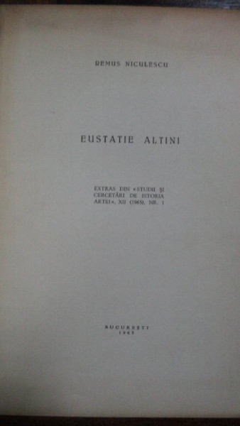 Remus Niculescu, Eustatiu Altini, Bucuresti 1965 cu dedicatia autorului catre M. H. Maxy