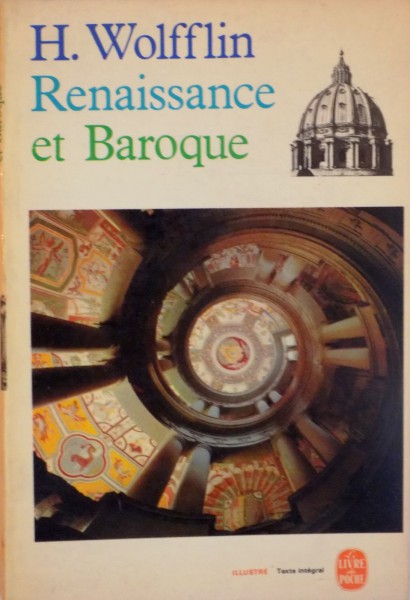 RENAISSANCE ET BAROQUE par H. WOLFFLIN  1961