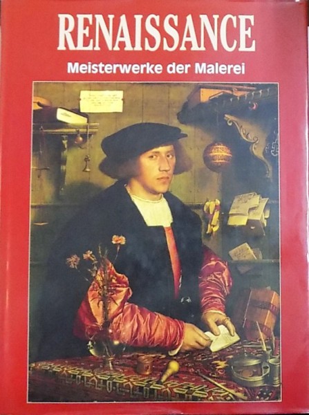 RENAISSANCE  - MEISTERWERKE DER MALEREI von CHARLES McCORQUODALE , 1995