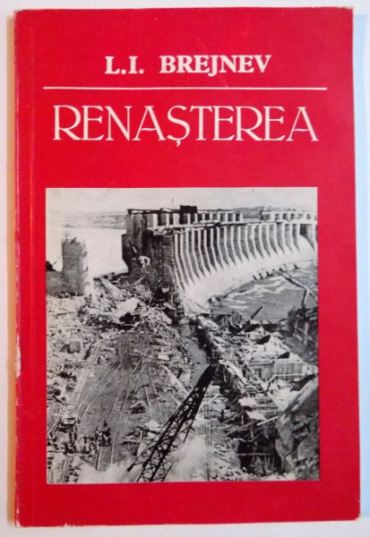 RENASTEREA de L.I. BREJNEV