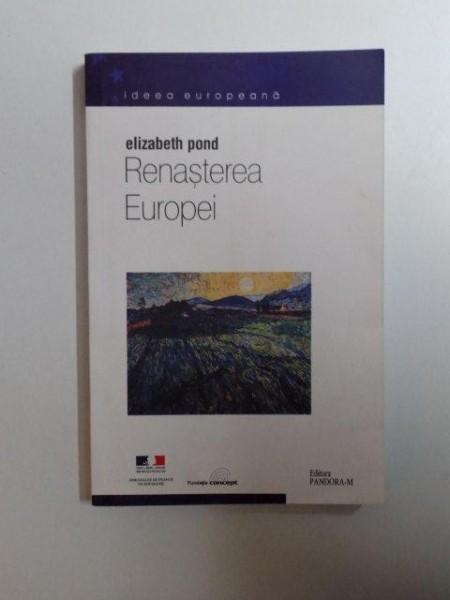 RENASTEREA EUROPEI de ELIZABETH POND , 2003