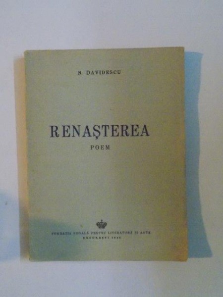 RENASTEREA. POEM de N. DAVIDESCU  1942