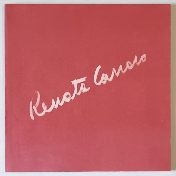 RENATA CARRARO , ALBUM DE ARTA CU TEXT IN LIMBA ITALIANA , 1991