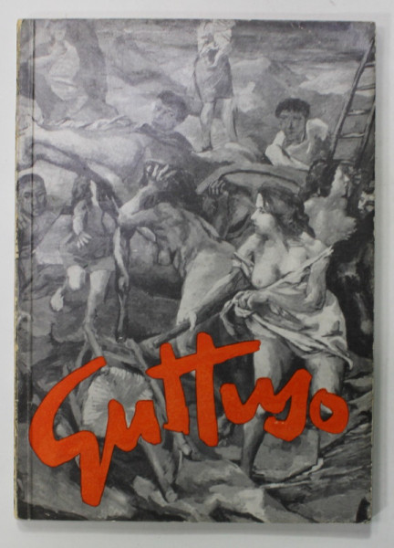 RENATO GUTTUSO , text de RICHARD HIEPE , 1966