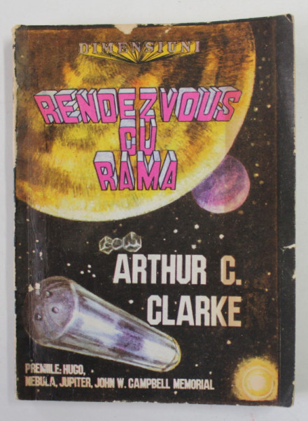 RENDEZ VOUS CU RAMA de ARTHUR C. CLARKE , 1991, PREZINTA URME DE UZURA