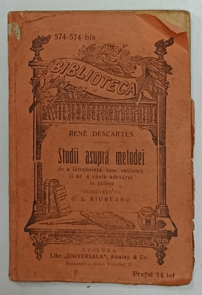 RENE DESCARTES , STUDII ASUPRA METODEI , EDITIE INTERBELICA