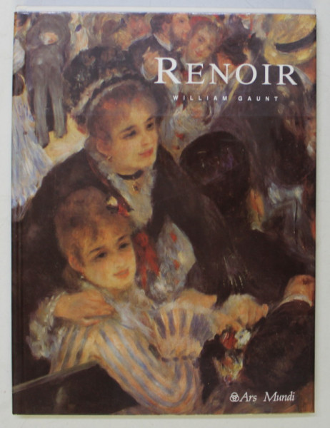 RENOIR par WILLIAM GAUNT , 1991