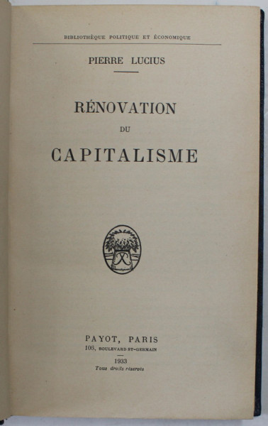 RENOVATION DU CAPITALISME par PIERRE LICIUS , 1933