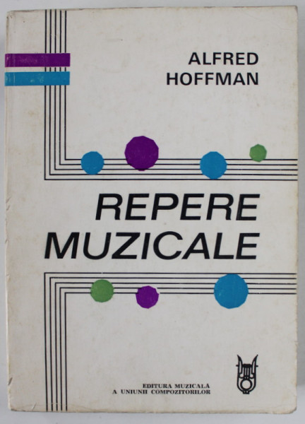 REPERE MUZICALE de ALFRED HOFFMAN , 1974